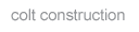 colt construction